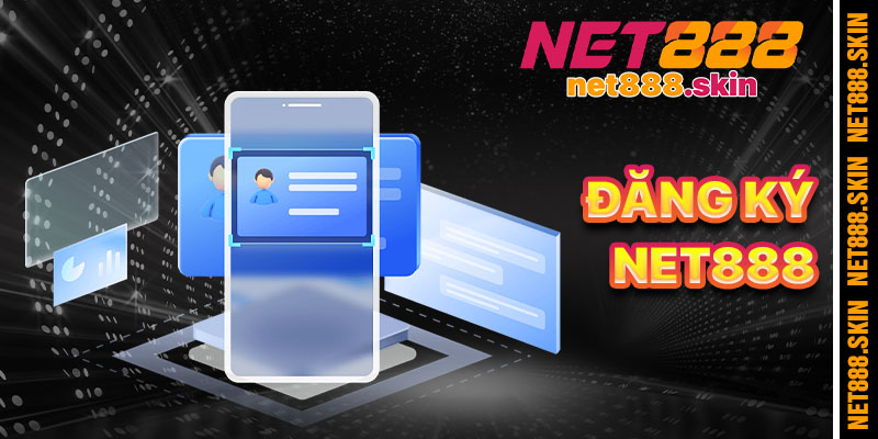 Đăng Ký Net888