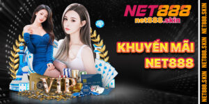 Khuyến Mãi Net888