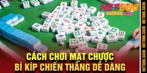 Cách Chơi Mạt Chược