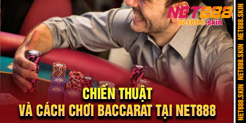Cách Chơi Baccarat