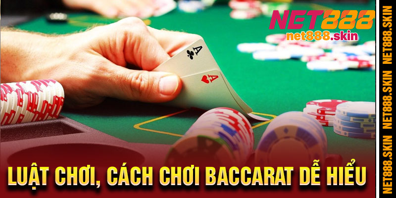 Cách Chơi Baccarat